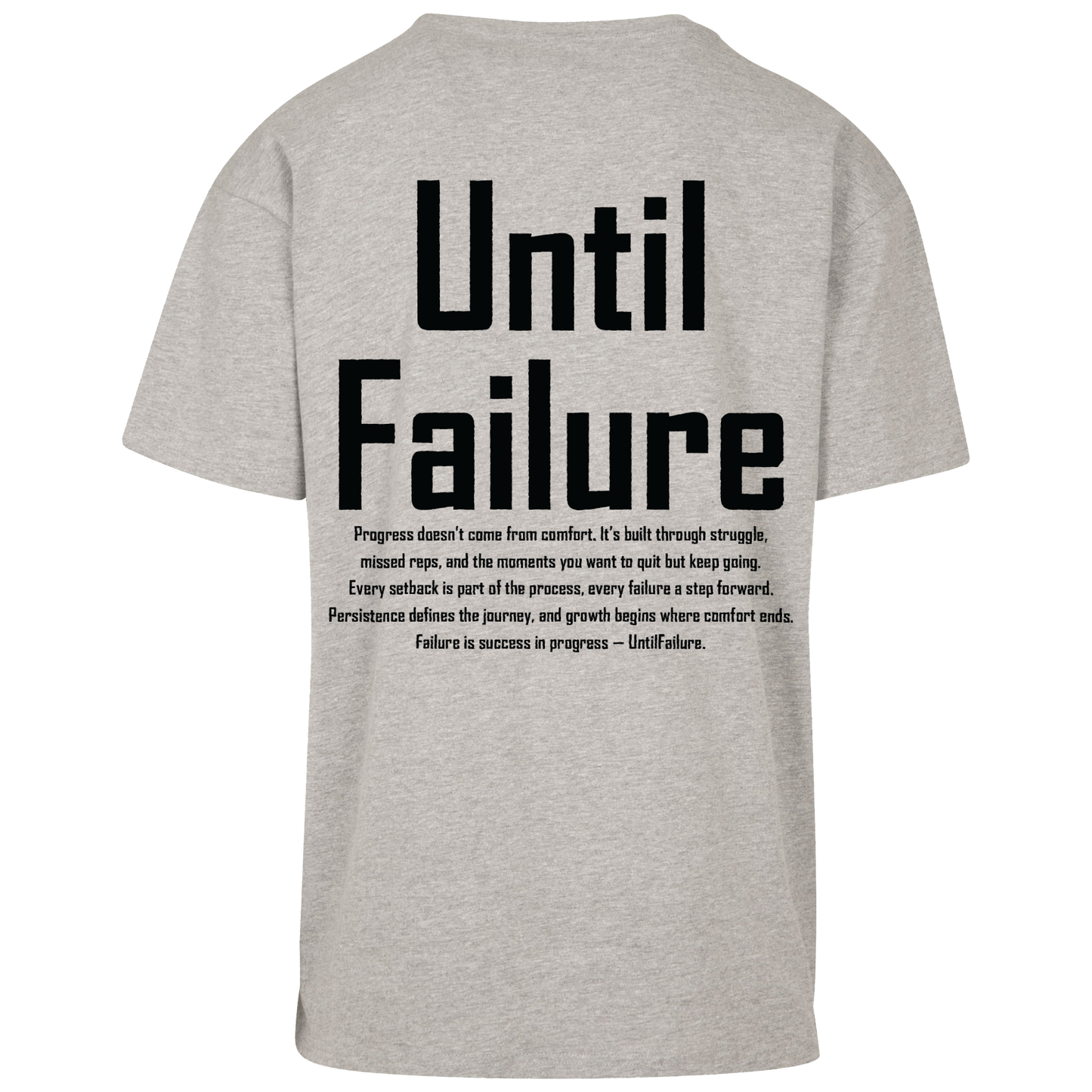 Lifestyle Oversized T Shirt - UntilFailure Meaning