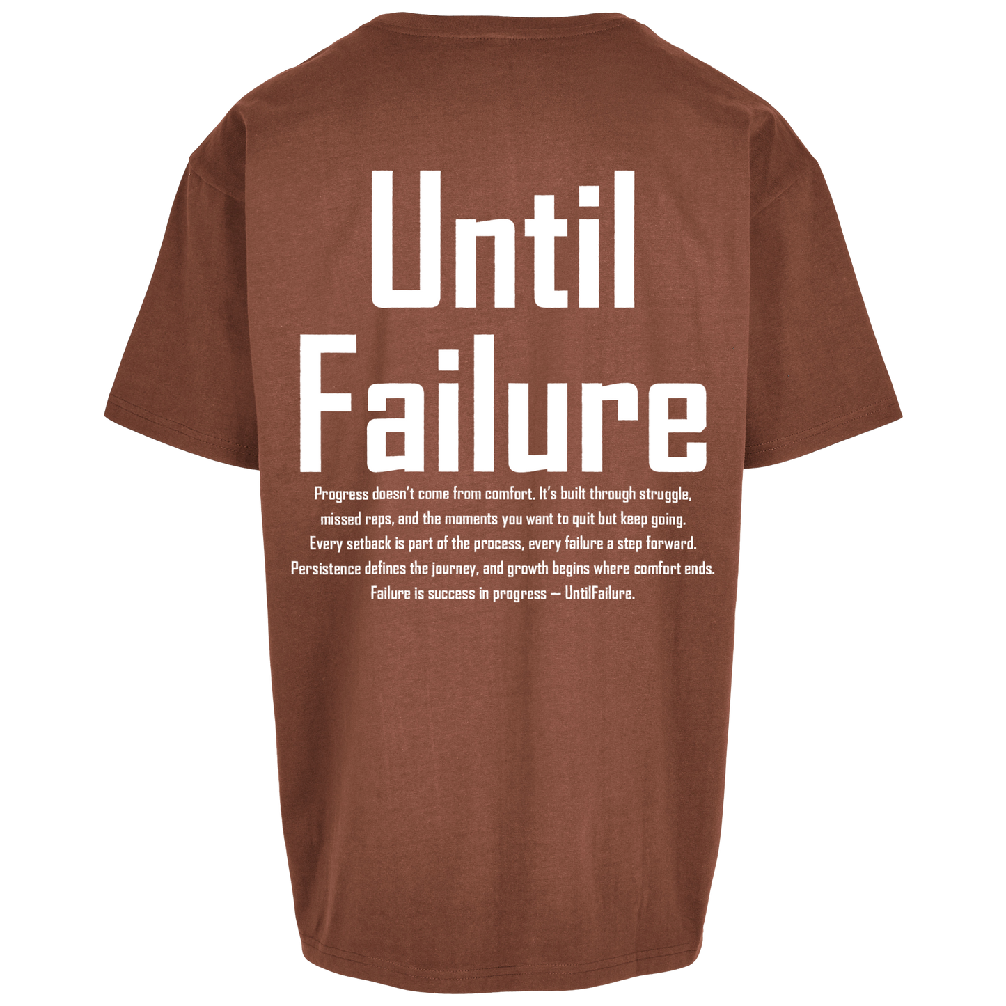 Lifestyle Oversized T Shirt - UntilFailure Meaning