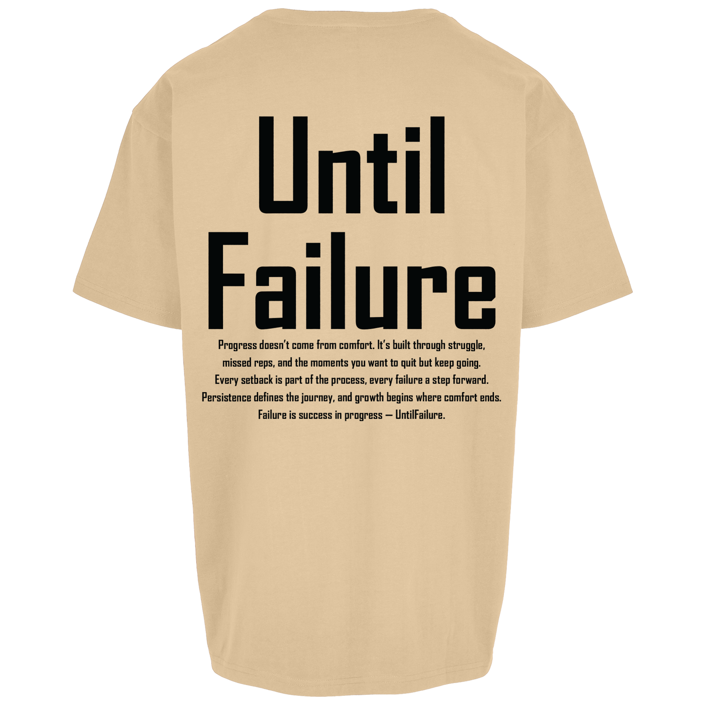 Lifestyle Oversized T Shirt - UntilFailure Meaning