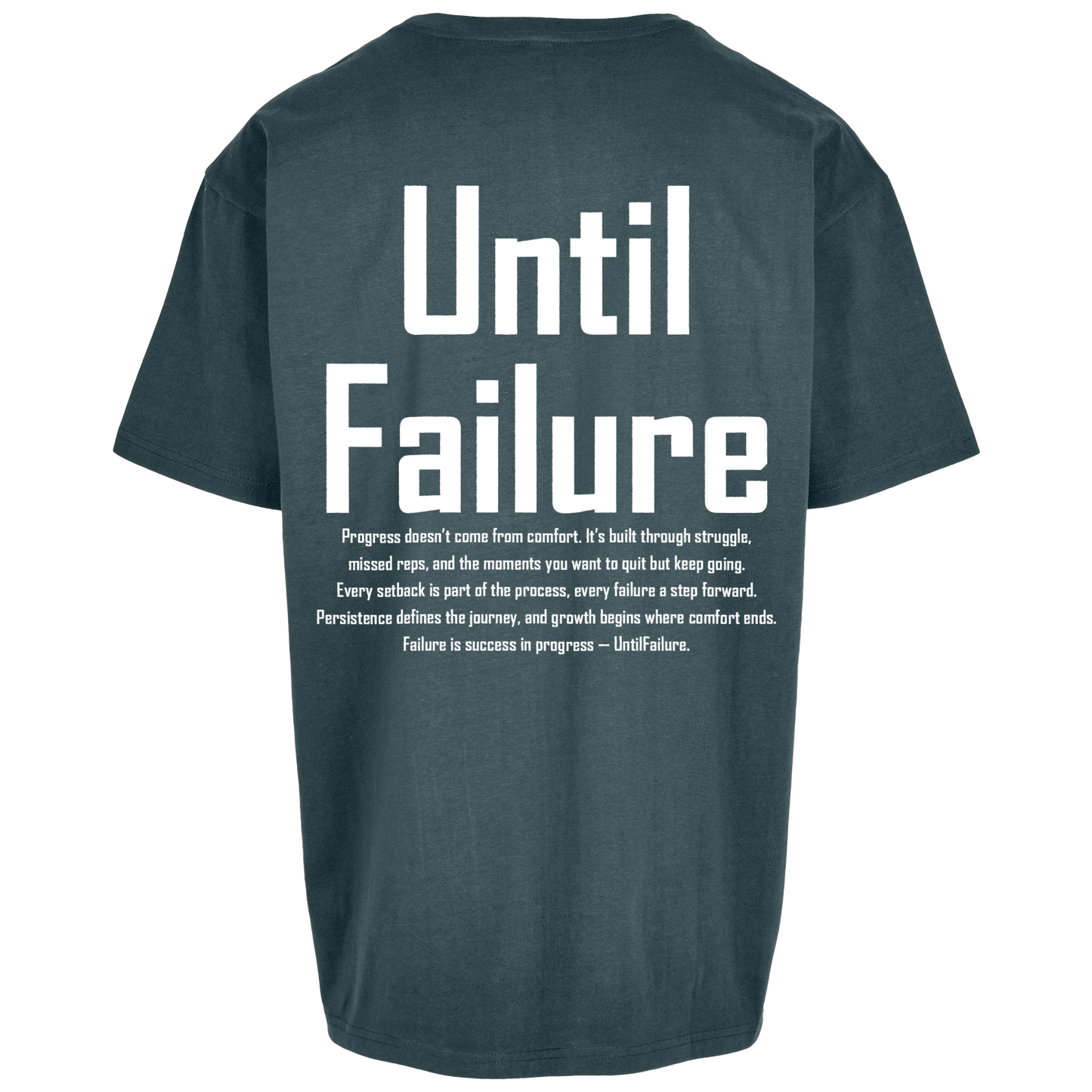 Lifestyle Oversized T Shirt - UntilFailure Meaning
