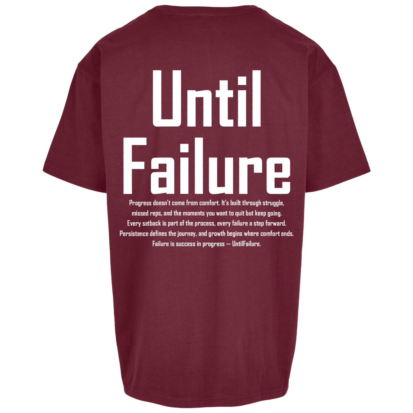 Lifestyle Oversized T Shirt - UntilFailure Meaning